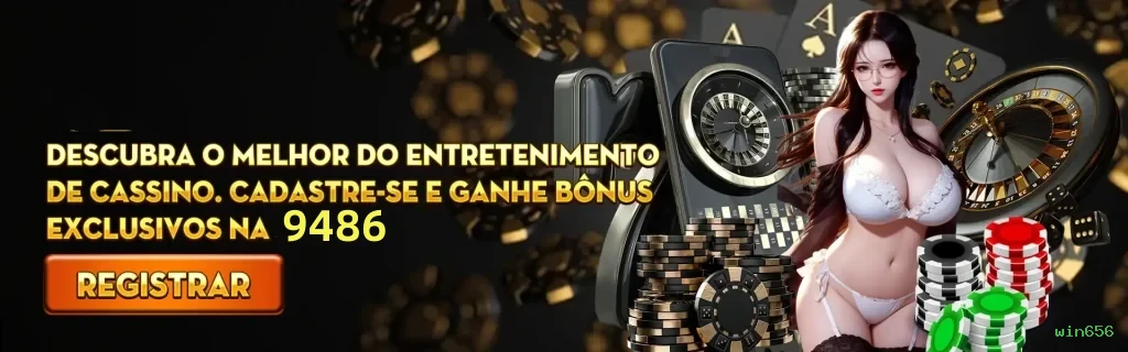 Bônus exclusivos membros VIP win656